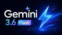 گوگل از Gemini 3.6 Flash رونمایی کرد